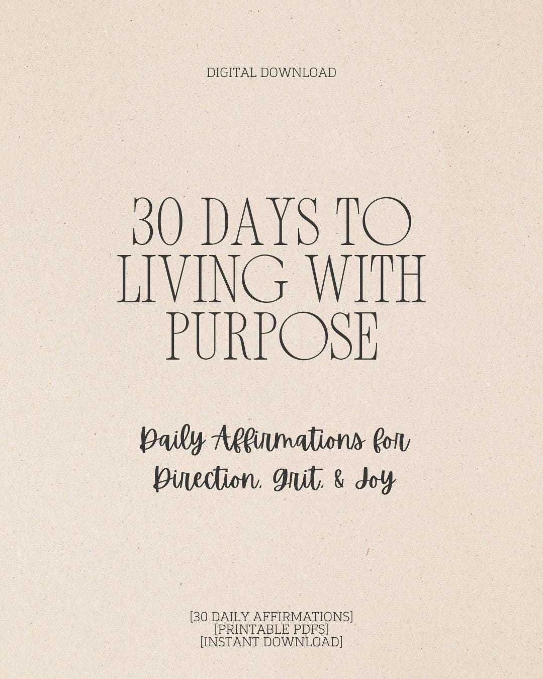 30 Days to Living With Purpose Printable Affirmation Cards | Daily ...