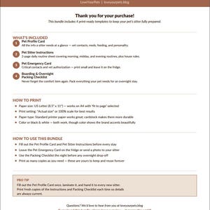 May include: Printable pet sitter and emergency bundle with four templates. Includes a pet profile card, instructions, emergency card, and packing checklist. Instructions on how to print and use the bundle are also included. The bundle is designed to help pet owners prepare for their pet's care.