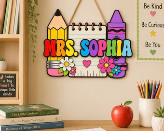 Personalized Teacher Appreciation Door Hanger, Custom Teacher Name Sign for Classroom, Pencil Crayon Classroom Decor, Back to School Gift