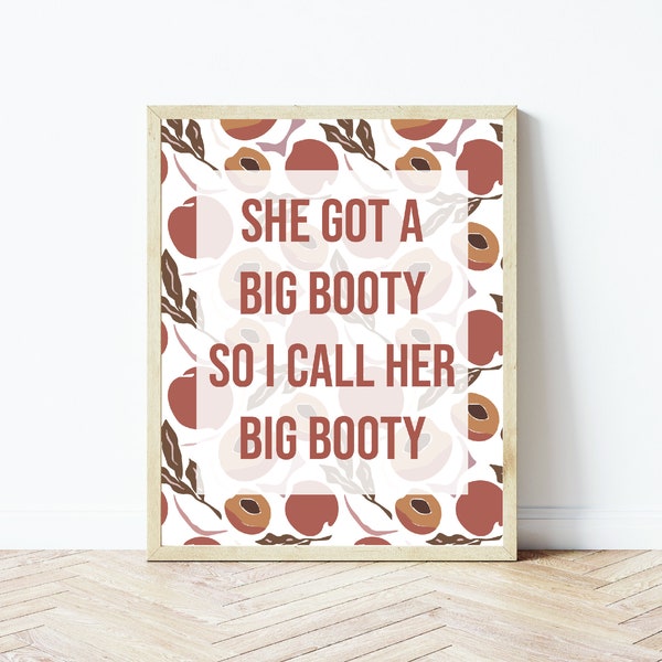 She Got a Big Booty so I Call Her Big Booty - 2 Chainz Lyrics Printable