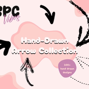 Peut inclure: Un graphique numérique présentant le texte SPC Vibes et Hand-Drawn Arrow Collection en blanc et noir. L'image affiche diverses flèches noires dessinées à la main sur un fond rose clair avec des formes abstraites et un cercle violet indiquant 100+ hand drawn designs.
