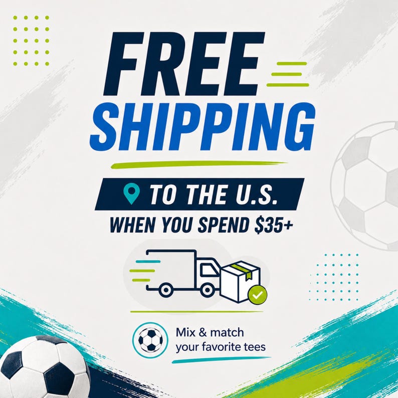 Puede incluir: Imagen promocional con las palabras "FREE SHIPPING" en azul. El texto debajo dice "TO THE U.S." y "WHEN YOU SPEND". Tambi&eacute;n hay un bal&oacute;n de f&uacute;tbol y un gr&aacute;fico de cami&oacute;n de reparto. El fondo es blanco.