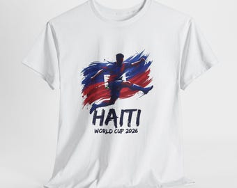 Haiti Soccer Fan Shirt 2026, Haiti Fan Tee, Game Day Shirt, Football Fan Gift, Unisex Soccer Tee