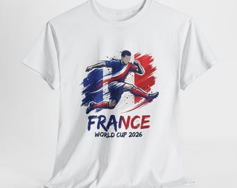 France Soccer Fan Shirt 2026, France Fan Tee, Game Day Shirt, Football Fan Gift, Unisex Soccer Tee