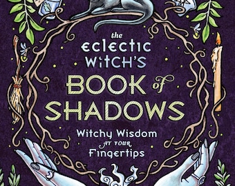El Libro de las Sombras de la Bruja Ecléctica, firmado por la autora