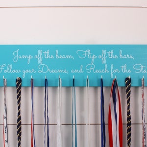 Gymnastics Quote Medal Holder - Jump off the beam, Flip off the bars, Follow your Dreams, and Reach for the Stars - Gymnast - Large