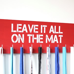 Medal Holder - Leave it All on the Mat - Medium - Wrestling - Gymnastics - Cheer