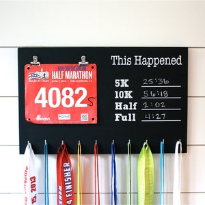 Race Bib and Medal Holder- This Happened - 5K, 10K, Half, & Full on chalkboard