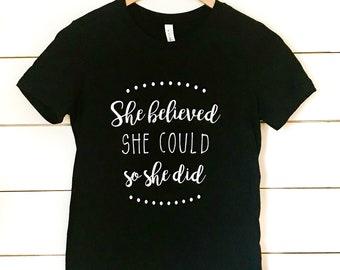 Women's Fitted T-shirt - She Believed She Could So She Did