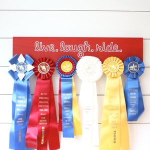 Equestrian Ribbon Holder - Live. Laugh. Ride. - Horseback Riding - Horse Show