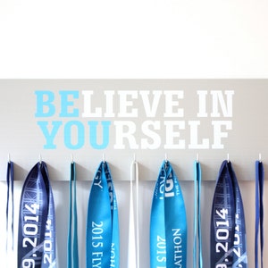 Medal Holder Believe in Yourself Medium Motivational Quote Inspirational image 2