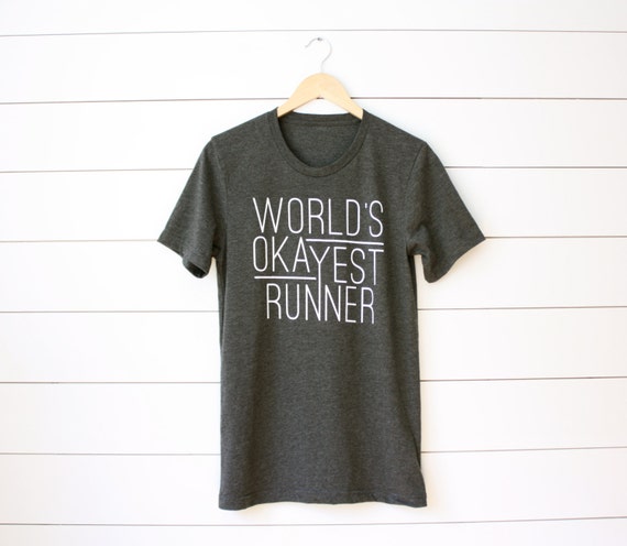T-shirt for Runners World's Okayest 