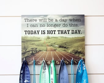 Titular de la Medalla de Carrera - Habrá un día en el que ya no pueda hacer esto.  Hoy no es ese día.