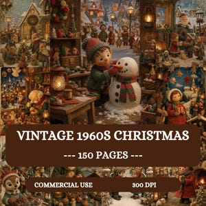Può includere: Un collage digitale di illustrazioni natalizie in stile vintage con bambini, pupazzi di neve, animali del bosco e scene di villaggi festosi. L'immagine include un riquadro marrone con le parole VINTAGE 1960S CHRISTMAS, 150 PAGES, COMMERCIAL USE, 300 DPI.