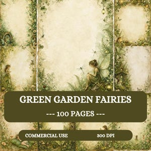 以下が含まれることがあります： 緑の庭の妖精が描かれた100ページのコレクション。GREEN GARDEN FAIRIES、100 PAGES、COMMERCIAL USE、300 DPIというテキストが含まれています。各ページには、緑とベージュの色調で妖精、葉、シダ、昆虫のイラストが描かれています。