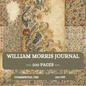 May include: A William Morris journal with 100 pages, featuring a collage of intricate botanical and avian patterns in muted tones of blue, red, green, and cream. The text on the overlay reads WILLIAM MORRIS JOURNAL, 100 PAGES, COMMERCIAL USE, 300 DPI.