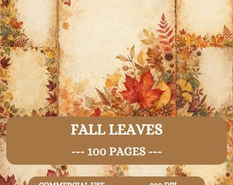 May include: A collection of digital paper sheets featuring a vintage parchment texture decorated with colorful autumn foliage including red maple leaves, yellow ginkgo leaves, and brown acorns. The text reads FALL LEAVES, 100 PAGES, COMMERCIAL USE, 300 DPI.