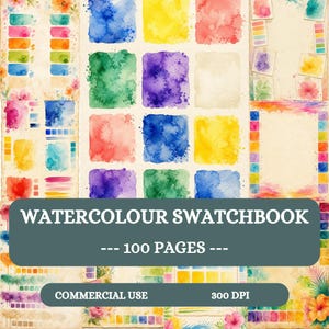 Könnte beinhalten: Ein digitales Aquarell-Musterbuch mit 100 Seiten, das verschiedene farbige Farbmuster, Raster und florale Akzente zeigt. Der Text lautet WATERCOLOUR SWATCHBOOK, 100 PAGES, COMMERCIAL USE und 300 DPI auf einem Hintergrund aus strukturiertem Papier.