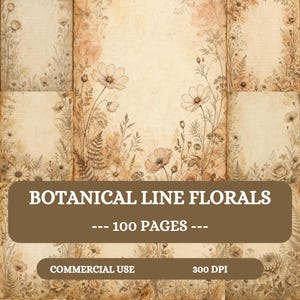 Könnte beinhalten: Eine Sammlung von 100 Seiten mit botanischen Blumen-Strichzeichnungen auf gealtertem Papier im Pergamentstil. Der Text BOTANICAL LINE FLORALS, 100 PAGES, COMMERCIAL USE und 300 DPI ist in braunen Kästen über den floralen Motiven abgedruckt.