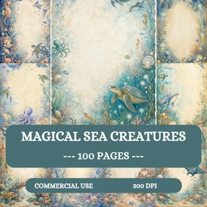 May include: A collection of digital stationery pages featuring watercolor illustrations of sea creatures including turtles, octopuses, whales, and jellyfish. The text MAGICAL SEA CREATURES --- 100 PAGES --- COMMERCIAL USE 300 DPI is overlaid on the designs.