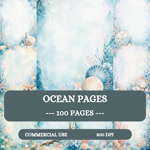 May include: A collection of digital stationery pages featuring watercolour illustrations of seashells, coral, and seaweed in shades of blue and white. The text "OCEAN PAGES", "100 PAGES", "COMMERCIAL USE", and "300 DPI" is printed on the image.