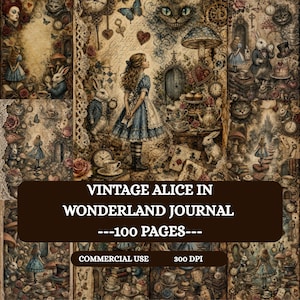 Pode incluir: Uma colagem em estilo vintage com ilustrações de Alice no País das Maravilhas, incluindo Alice em um vestido azul, coelhos brancos, relógios e cartas de baralho. O texto diz "Vintage Alice in Wonderland Journal --100 Pages--".
