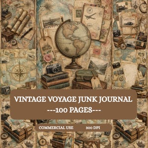 Op de afbeelding: Een collage met een vintage wereldbol, oude camera's, stapels boeken, kaarten en reisartikelen. De tekst VINTAGE VOYAGE JUNK JOURNAL ---100 PAGES--- COMMERCIAL USE 300 DPI staat op een bruine rechthoekige banner in het midden.