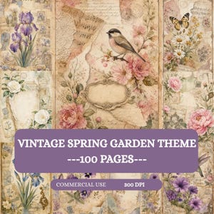 May include: A digital paper collection featuring a vintage spring garden theme with 100 pages. The designs include illustrations of purple irises, pink roses, daisies, a small bird, and a butterfly, layered over aged paper textures, sheet music, and lace.