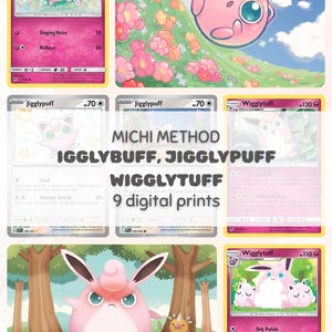 Puede incluir: Impresiones digitales con los personajes Pokémon Jigglypuff y Wigglytuff. La imagen incluye múltiples cartas coleccionables e ilustraciones de los personajes en varias poses y entornos, con el texto "Michi Method".