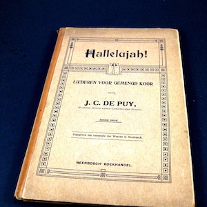 Hallelujah, Dutch Song Book, 1882/1911, Antique Hymnal