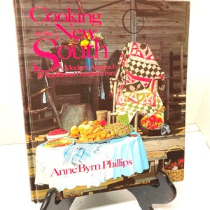 Cookbook, Cooking In The New South, Hardcover Cookbook, Vintage Cookbook 1984 First Edition Cookbook, Signed