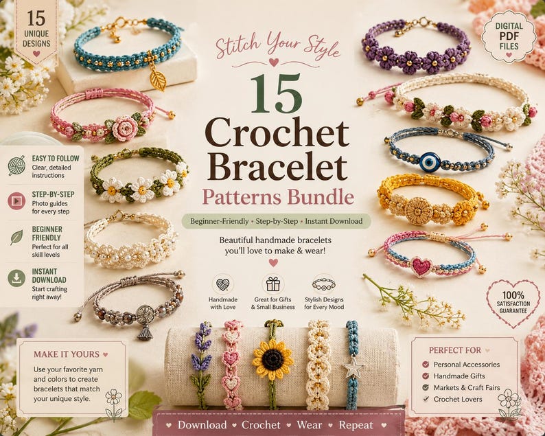 May include: A digital bundle of 15 crochet bracelet patterns featuring various designs including floral, heart, and evil eye motifs. The image displays multiple finished bracelets in colors like blue, pink, yellow, and white, with text overlays.