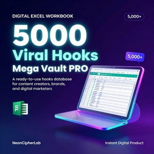 May include: A digital Excel workbook titled 5000 Viral Hooks Mega Vault PRO displayed on a laptop screen. The graphic features neon blue text against a dark purple background, including the phrases 5000+, NeonCipherLab, and Instant Digital Product.
