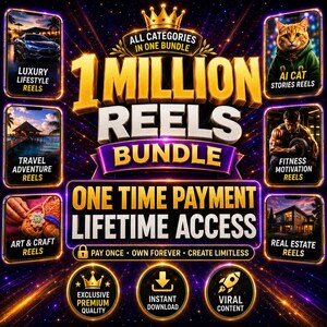 May include: A digital marketing bundle graphic titled 1 Million Reels Bundle with gold text and a crown icon. It features six smaller rectangular frames displaying various video content categories like luxury lifestyle, AI cat stories, travel, fitness, crafts, and real estate.
