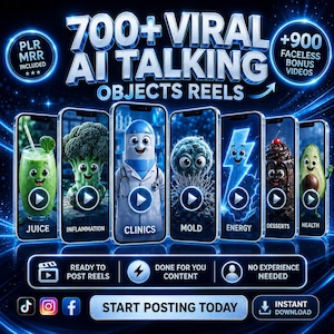May include: A digital graphic featuring 700+ Viral AI Talking Objects Reels with 900 faceless bonus videos. Seven smartphones display animated characters including a juice, broccoli, doctor, mold, lightning bolt, dessert, and avocado with play buttons.