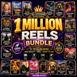May include: A digital promotional graphic for a 1 Million Reels Bundle featuring gold text, a crown icon, and twenty-two smaller rectangular frames displaying various video content niches like AI animals, luxury cars, travel, and fitness.