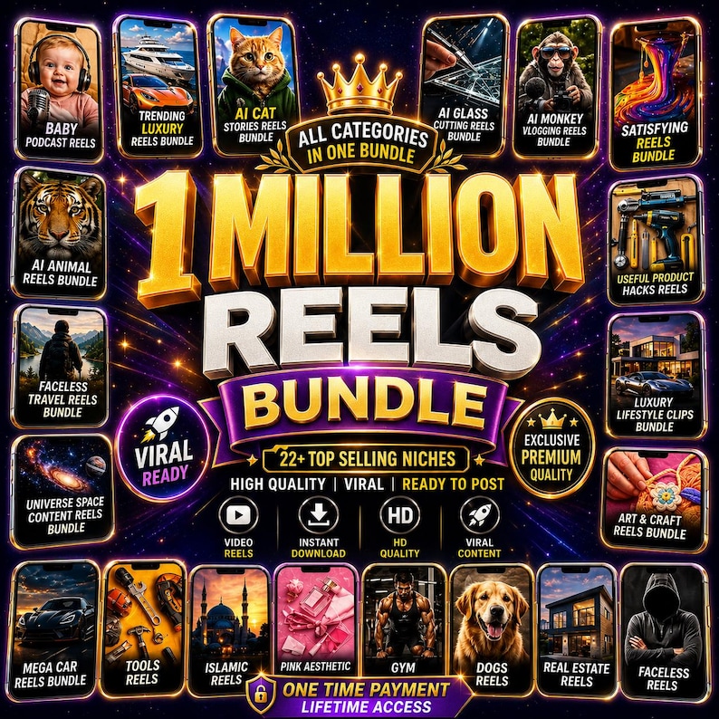 May include: A digital promotional graphic for a 1 Million Reels Bundle featuring gold text, a crown icon, and twenty-two smaller rectangular frames displaying various video content niches like AI animals, luxury cars, travel, and fitness.
