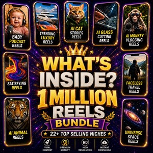 May include: A digital marketing bundle graphic titled WHAT'S INSIDE? 1 MILLION REELS BUNDLE. It features nine smartphone-shaped frames displaying various video niches like baby podcasts, luxury cars, cats, glass cutting, monkeys, travel, and space.