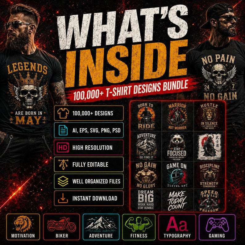 May include: A digital promotional graphic for a bundle of 100,000+ t-shirt designs. The text reads WHAT'S INSIDE 100,000+ T-SHIRT DESIGNS BUNDLE. It features various graphic examples including skulls, motorcycles, mountains, and motivational quotes.