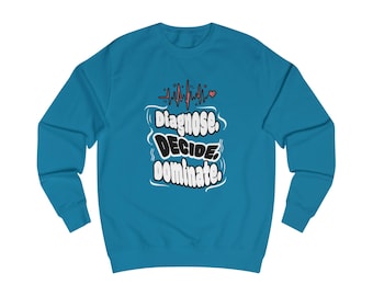 Bluza z nadrukiem "Doctor", odzież medyczna "Diagnose Decide Dominate", prezent dla lekarza