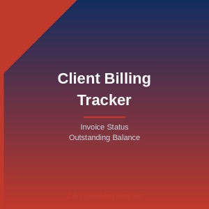 Könnte beinhalten: Digitale Grafik mit einem Farbverlauf aus Rot, Lila und Blau. Der Text "Client Billing Tracker" wird in Weiß angezeigt, darunter "Invoice Status" und "Outstanding Balance".