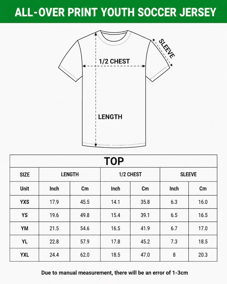 May include: White youth soccer jersey with size chart. The chart provides measurements in inches and centimeters for length, half chest, and sleeve for sizes YXS to YXL. The text "ALL-OVER PRINT YOUTH SOCCER JERSEY" is at the top.