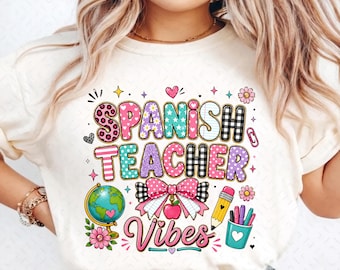 Español Teacher Vibes PNG, Diseño de camiseta para profesora adorable, Sublimación de regreso a clases, Regalo de agradecimiento para profesores, Descarga digital