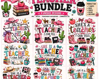 She's a Teacher I Can Tell PNG Bundle, Teacher Sublimation Bundle, Cute Teacher Shirt Design, Back To School Clipart, 9 PNG Design