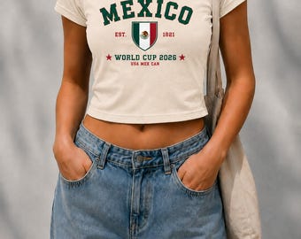 Mexico World Cup 2026 Baby Tee, Mexico Soccer Fan Crop Top, Football Supporter Shirt, Mexican Pride Tee Gift