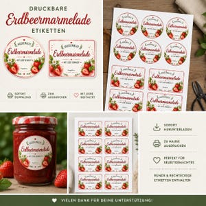 May include: A collection of printable strawberry jam labels featuring round and rectangular designs with red strawberries, green leaves, and the German text Erdbeermarmelade, Hausgemacht, and Mit Liebe gemacht, shown on sheets and applied to a glass jar.