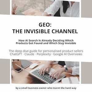 May include: A book cover titled GEO: THE INVISIBLE CHANNEL. The subtitle reads How AI Search Is Already Deciding Which Products Get Found and Which Stay Invisible. It includes a guide for sellers on ChatGPT, Claude, Perplexity, and Google AI Overviews.