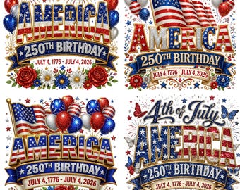 USA 250 Years America 250th Birthday Png Bundle, America 1776-2026 Floral Png, Patriotic 4th of July Design,USA Anniversary Digital Download