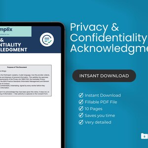 May include: A digital document on a tablet screen titled "Privacy & Confidentiality Acknowledgment." The document includes the text "Instant Download," "Fillable PDF File," and "10 Pages." The background is a gradient of blue.