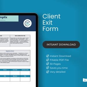 May include: A digital tablet displays a "Client Exit Form" with the Formplix logo. The form includes sections for purpose, completion instructions, and regulatory anchors. The image also highlights "Instant Download" and key features.